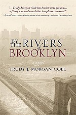 By The Rivers of Brooklyn by Trudy Morgan-Cole