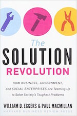 The Solution Revolution by William D. Eggers & Paul MacMillan